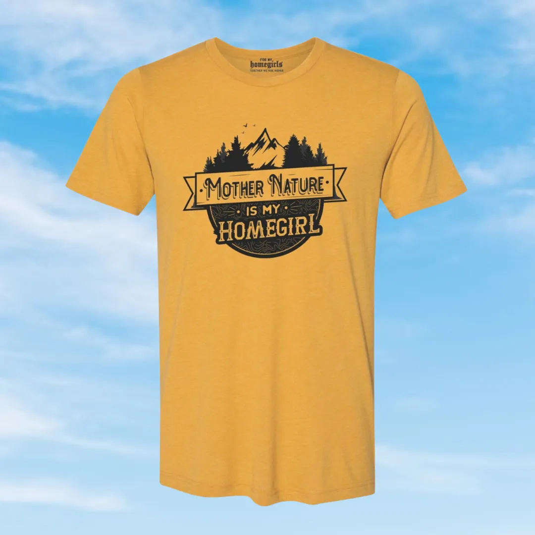 Mother Nature is My Homegirl (Unisex Triblend T-Shirt) Mustard